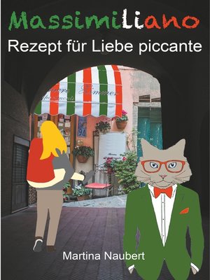 cover image of Massimiliano Rezept für Liebe piccante